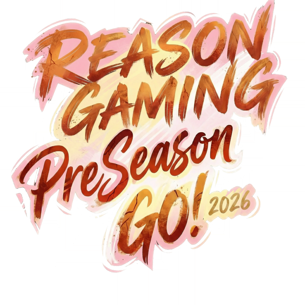 Ignite26 Preseason Reason Gaming