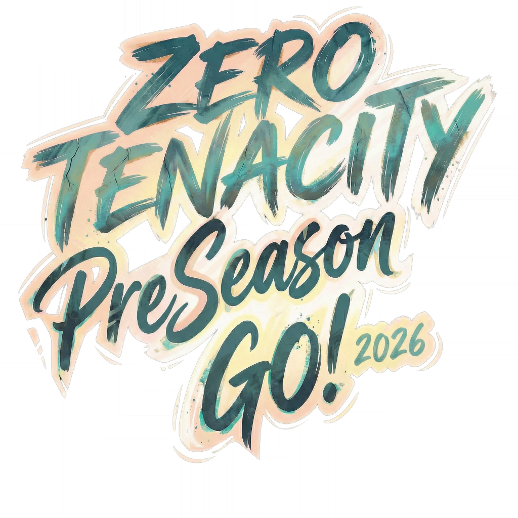 Ignite26 Preseason Zero Tenacity